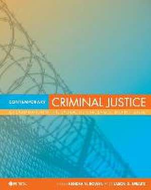 Contemporary Criminal Justice de Kendra N. Bowen