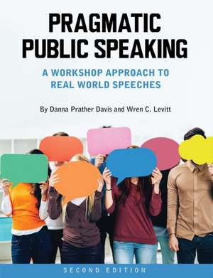 Pragmatic Public Speaking de Danna Prather Davis