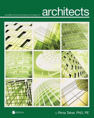 Simplified Structural Analysis and Design for Architects de Rima Taher