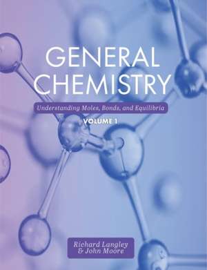 General Chemistry de Richard Langley