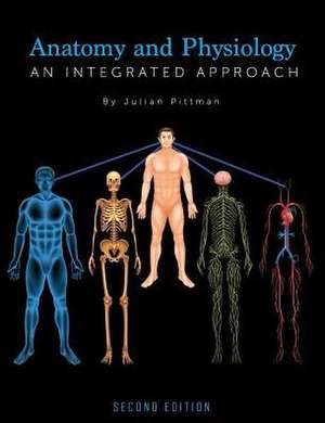 Anatomy and Physiology de Pittmann, Julian