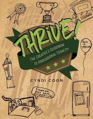 Thrive! de Cyndi Coon