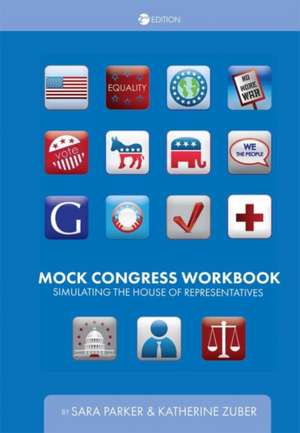 Mock Congress Workbook de Sara Parker