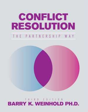 Conflict Resolution de Barry K. Weinhold