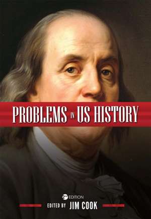 Problems in U.S. History de Jim Cook