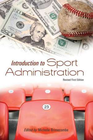 Introduction to Sport Administration de Michelle Brimecombe