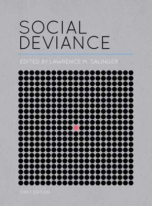 Social Deviance de Lawrence M. Salinger