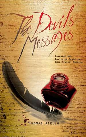 The Devil's Messages de Thomas Aiello
