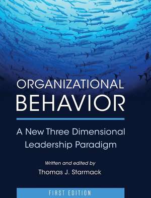 Organizational Behavior de Thomas J. Starmack