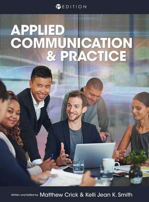 Applied Communication and Practice de Matthew Crick