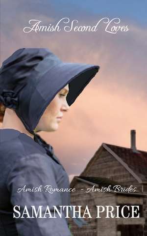 Amish Second Loves de Samantha Price