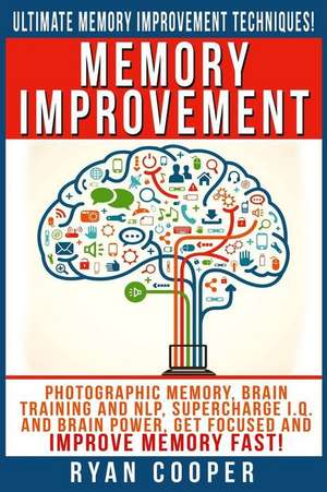 Memory Improvement de Ryan Cooper