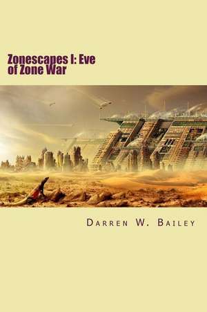 Zonescapes de MR Darren William Bailey