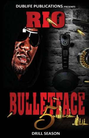 Bulletface 5 de R I O