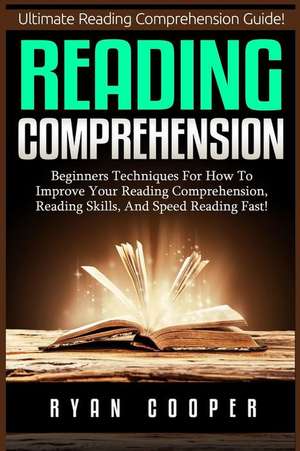 Reading Comprehension de Ryan Cooper