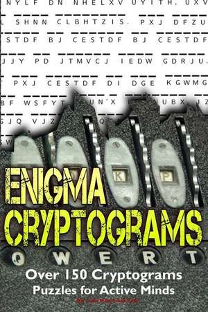 Enigma Cryptograms de Luke Maximilian Cray