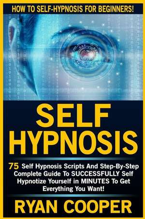 Self Hypnosis de Ryan Cooper