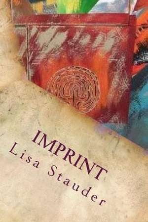 Imprint de Stauder, Lisa Peterson