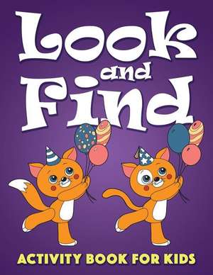 Look and Find Activity Book for Kids de Melonee