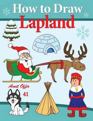 How to Draw Lapland de Amit Offir