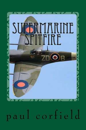 Supermarine Spitfire de MR Paul a. Corfield