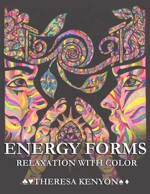 Energy Forms de Theresa Kenyon