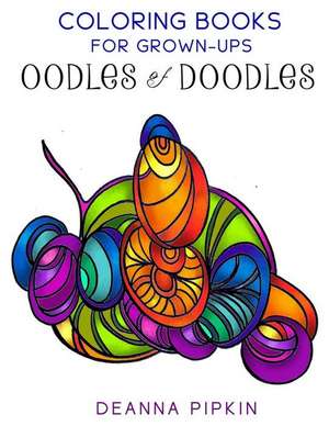 Oodles of Doodles de Deanna Pipkin