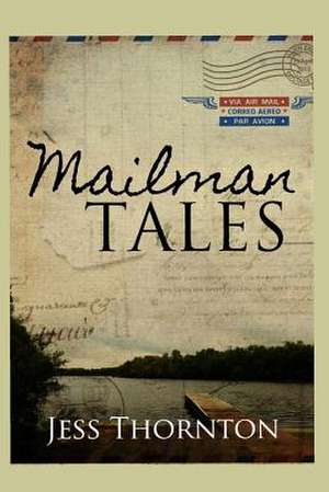 Mailman Tales de Jess Eden Thornton