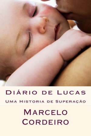 Diario de Lucas de Marcelo Cordeiro