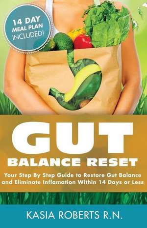 Gut Balance Reset de Kasia Dziurda Rn