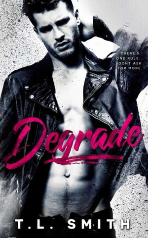 Degrade de T. L. Smith