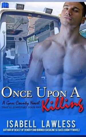 Once Upon a Killing de Isabell Lawless