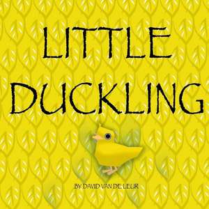 Little Duckling de David Van De Leur