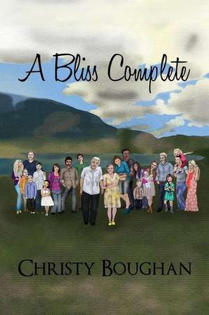 A Bliss Complete de Christy Boughan