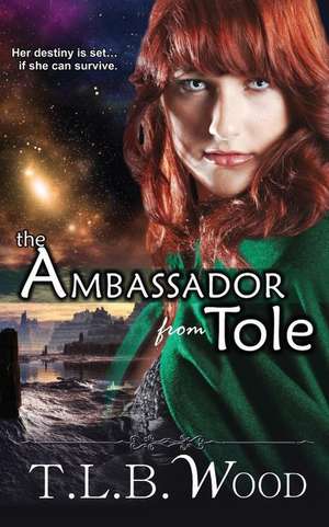 The Ambassador from Tole de T. L. B. Wood