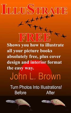 Illustrate Free de John L. Brown