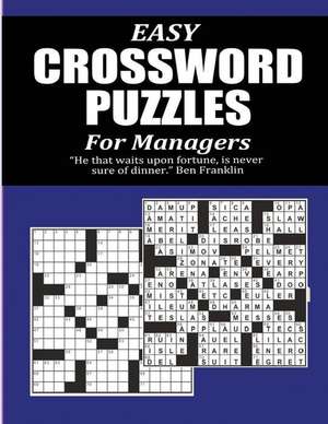 Easy Crossword Puzzles for Managers de Pat L. Steele