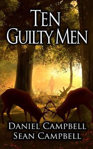 Ten Guilty Men de MR Sean Campbell