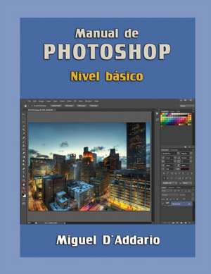 Manual de Photoshop de Miguel D'Addario