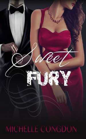 Sweet Fury de Michelle Congdon