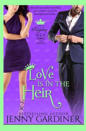 Love Is in the Heir de Jenny Gardiner