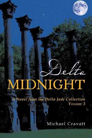 Delta Midnight de Michael Cravatt