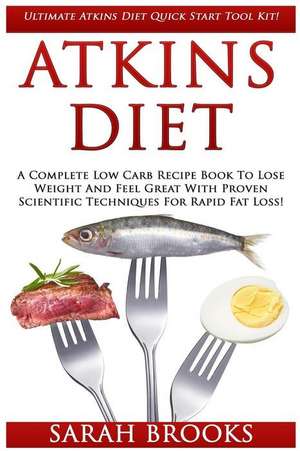 Atkins Diet de Sarah Brooks