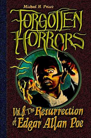 Forgotten Horrors Vol. 8 de Michael H. Price