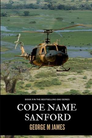 Code Name Sanford de George M. James