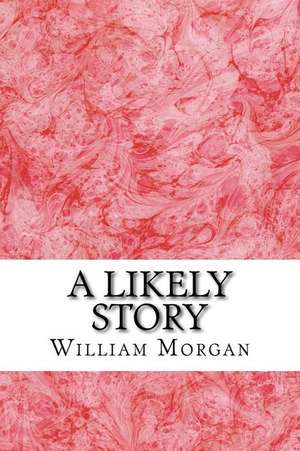 A Likely Story de William De Morgan