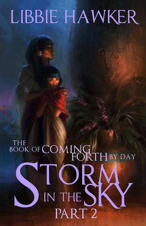 Storm in the Sky de Libbie Hawker