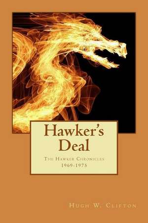 Hawker's Deal de Hugh W. Clifton