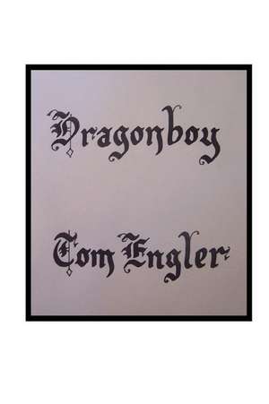 Dragonboy de Tom Engler