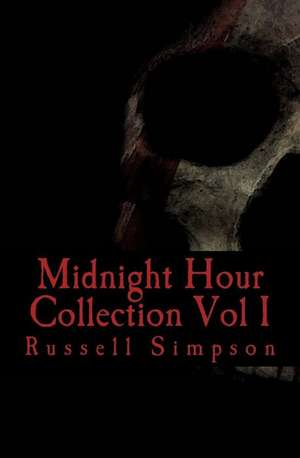 Midnight Hour Collection de Russell Simpson